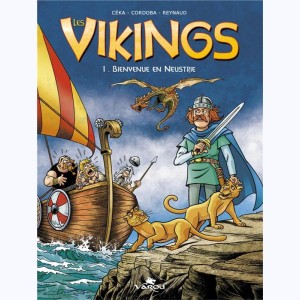 Les Vikings, Bienvenue en Neustrie