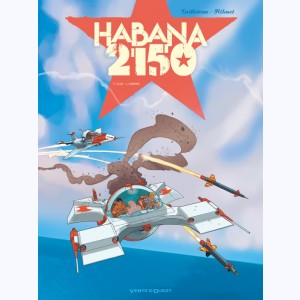 Habana 2150 : Tome 2, U-666