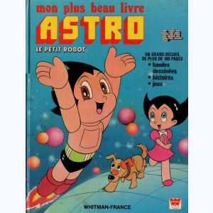 Astro le petit robot : Tome 4, Mon plus beau livre Astro le petit robot