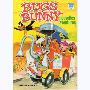 Bugs Bunny : Tome 1, Nouvelles aventures