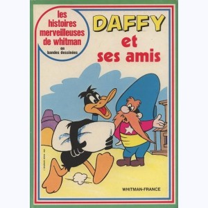 Les histoires merveilleuses de Whitman, Daffy et ses amis