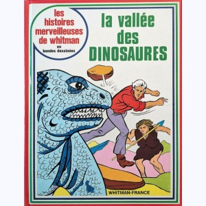 Les histoires merveilleuses de Whitman, La Vallée des dinosaures