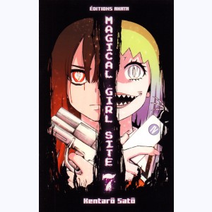 Magical Girl Site : Tome 7