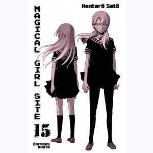 Magical Girl Site : Tome 15
