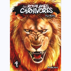 Les Royaumes Carnivores : Tome 1