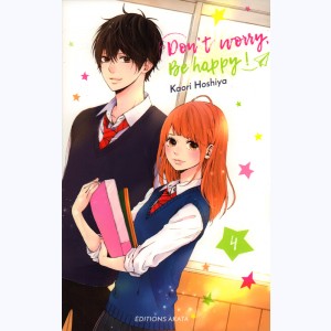 Don't Worry, Be Happy ! : Tome 4