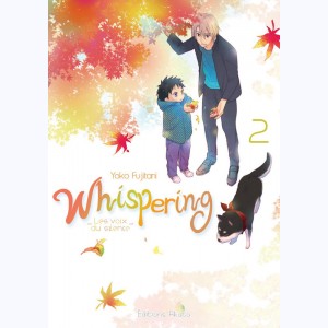 Whispering, les voix du silence : Tome 2