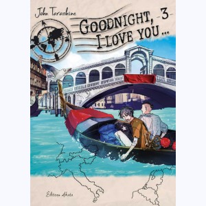 Goodnight, I love you... : Tome 3