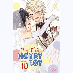My fair honey boy : Tome 10