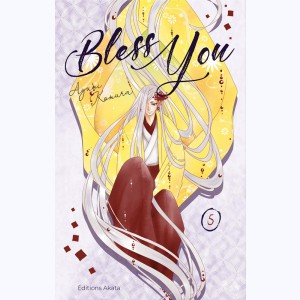 Bless You : Tome 5