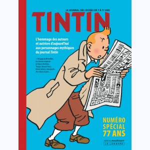 Autour de Tintin, Numéro Spécial 77 ans : 