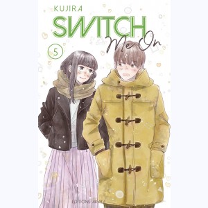 Switch me on : Tome 5