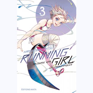Running girl, ma course vers les paralympiques : Tome 3