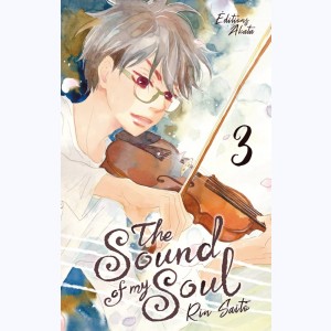 The sound of my soul : Tome 3