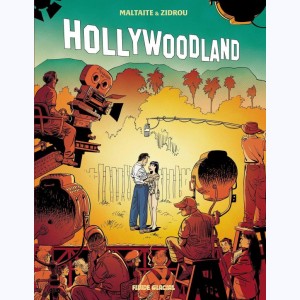Hollywoodland (Maltaite) : Tome 2