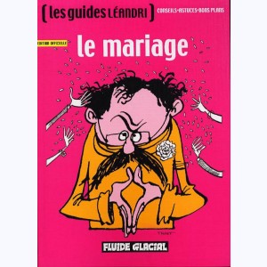 Les guides Léandri : Tome 2, Le mariage