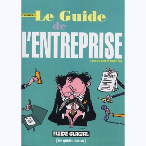 Les guides Léandri : Tome 4, Le guide de l'entreprise