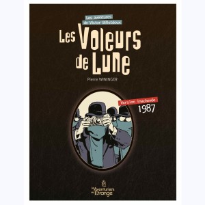 Les Aventures de Victor Billetdoux : Tome 4, Les voleurs de lune - 1987