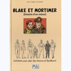 Autour de Blake & Mortimer, [histoire d'un retour] - Entretiens avec Jean Van Hamme et Ted Benoit : 