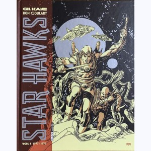 Star Hawks : Tome 1, 1977 - 1978