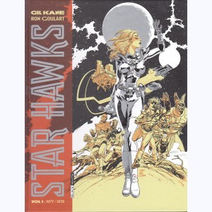 Star Hawks : Tome 1, 1977 - 1978 : 