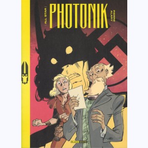 Photonik (All Star), Une nouvelle aube