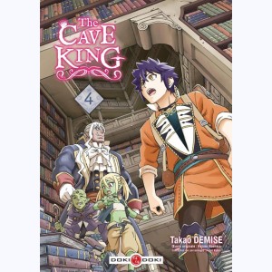 The Cave King : Tome 4