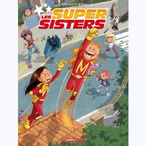 Les Super Sisters, Intégrale