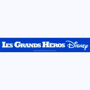 Collection : Les Grands Héros Disney
