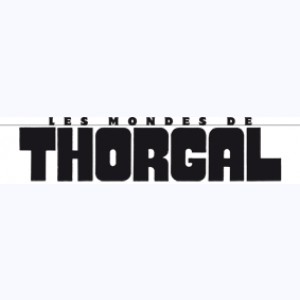 Collection : Les mondes de Thorgal