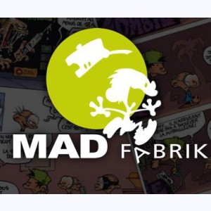 Collection : Mad Fabrik