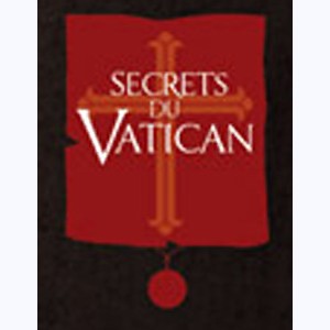 Collection : Secrets du Vatican