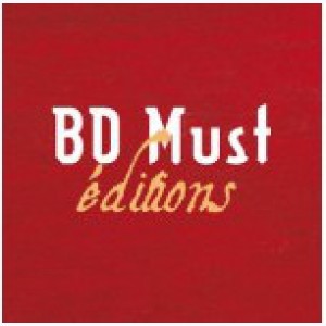 Editeur : BD Must