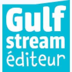 Editeur : Gulf Stream