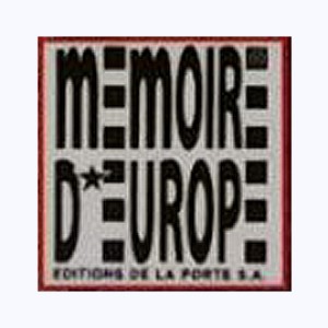 Editeur : Mémoire d'Europe