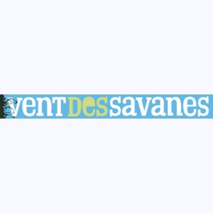Editeur : Vent Des Savanes