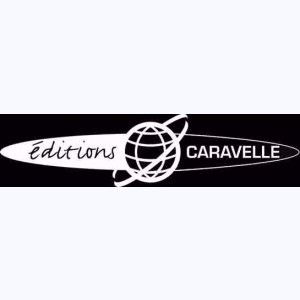 Editeur : Caravelle