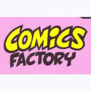 Editeur : Comics Factory
