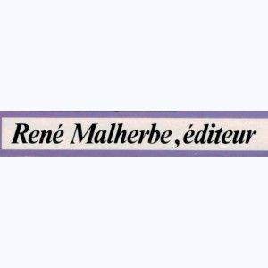 Editeur : René Malherbe