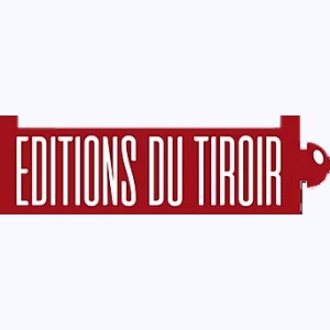 Editeur : Editions du Tiroir