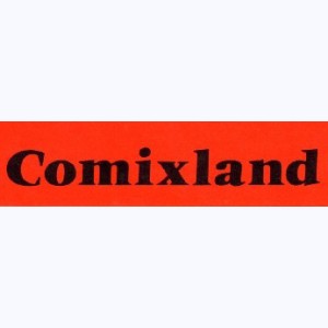Editeur : Comixland