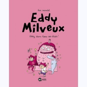 Série : Eddy Milveux