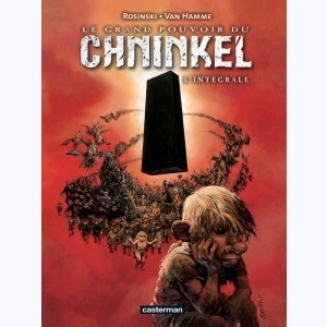 Série : Le grand pouvoir du Chninkel