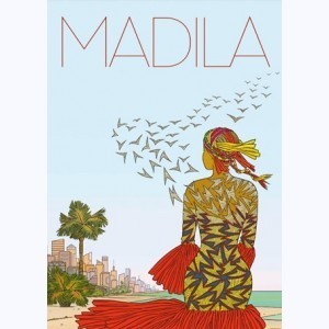Série : Madila