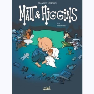 Série : Matt et Higgins