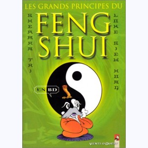 Les Grands Principes du Feng Shui
