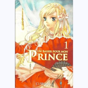 Série : Un baiser pour mon prince