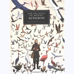 Sur les Ailes du monde, Audubon