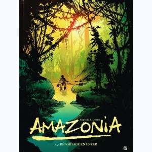 Série : Amazonia