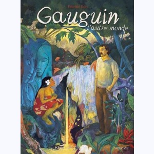 Gauguin, l'autre monde